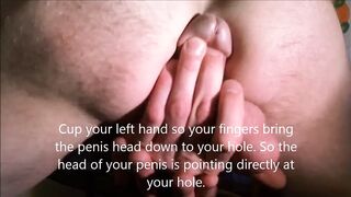 Self Fuck Tutorial. Stick your dick in your ass.